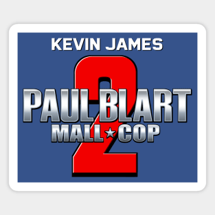 Paul Blart: Mall Cop 2 Magnet